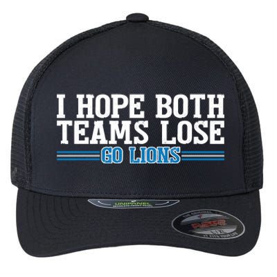 I Hope Both Teams Lose Go Lion Flexfit Unipanel Trucker Cap