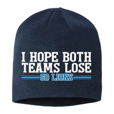 I Hope Both Teams Lose Go Lion Sustainable Beanie