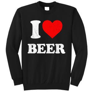 I Heart Beer Funny Drinking Merch I Love Beer Sweatshirt