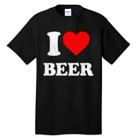 I Heart Beer Funny Drinking Merch I Love Beer Tall T-Shirt