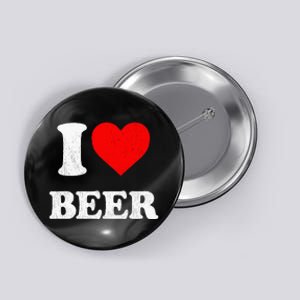 I Heart Beer Funny Drinking Merch I Love Beer Button