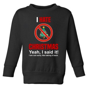 I Hate Christmas Shirts Dont Like Christmas Anti Christmas Toddler Sweatshirt