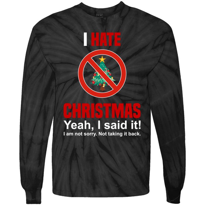 I Hate Christmas Shirts Dont Like Christmas Anti Christmas Tie-Dye Long Sleeve Shirt