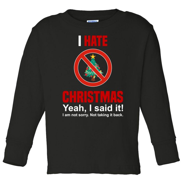 I Hate Christmas Shirts Dont Like Christmas Anti Christmas Toddler Long Sleeve Shirt