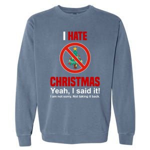 I Hate Christmas Shirts Dont Like Christmas Anti Christmas Garment-Dyed Sweatshirt