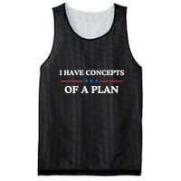 I Have Concepts Of A Plan Mesh Reversible Basketball Jersey Tank