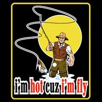 I'm Hot Cuz I'm Fly Fly Fishing Funny City Backpack