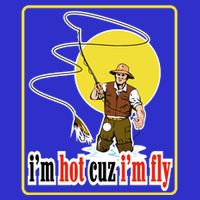 I'm Hot Cuz I'm Fly Fly Fishing Funny 16 in Basic Backpack