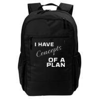 I Have Concepts Of A Plan Debate 2024 Harris V Trump Daily Commute Backpack