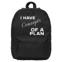 I Have Concepts Of A Plan Debate 2024 Harris V Trump 16 in Basic Backpack