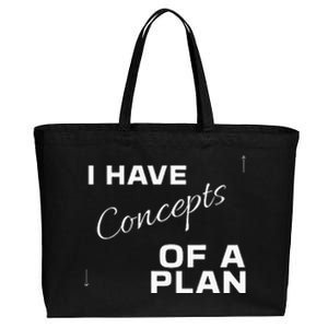 I Have Concepts Of A Plan Debate 2024 Harris V Trump Cotton Canvas Jumbo Tote