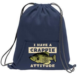 I Have Crappie Attitude Fishing Funny Fish Sweatshirt Cinch Pack Bag