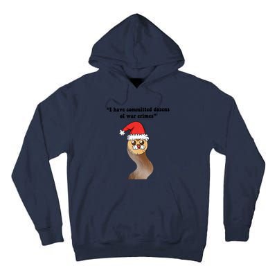 I Have Committed Dozen Of War Crimes Christmas Hooty The Owl Tall Hoodie