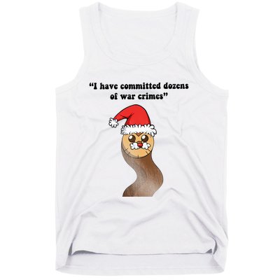 I Have Committed Dozen Of War Crimes Christmas Hooty The Owl Tank Top