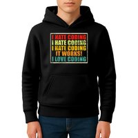 I Hate Coding It Works I Love Coding Funny Programmer Kids Hoodie