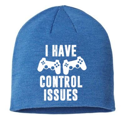 I Have Control Issue Funny Video Game Player Quote Gaming Gift Sustainable Beanie