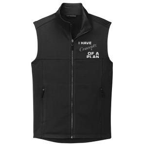 I Have Concepts Of A Plan Debate 2024 Harris V Trump Collective Smooth Fleece Vest