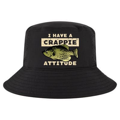 I Have Crappie Attitude Fishing Funny Fish Cool Comfort Performance Bucket Hat