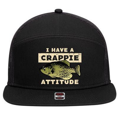 I Have Crappie Attitude Fishing Funny Fish 7 Panel Mesh Trucker Snapback Hat