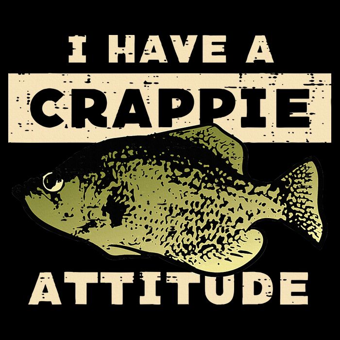 I Have Crappie Attitude Fishing Funny Fish Drawstring Bag