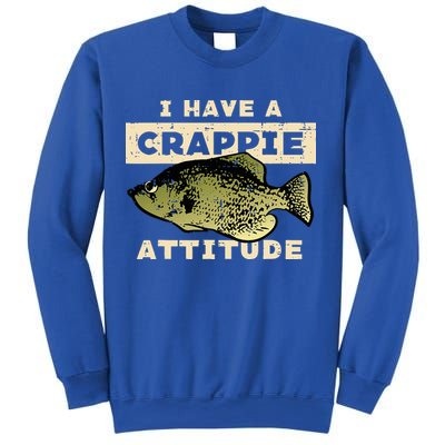 I Have Crappie Attitude Fishing Funny Fish Sweatshirt