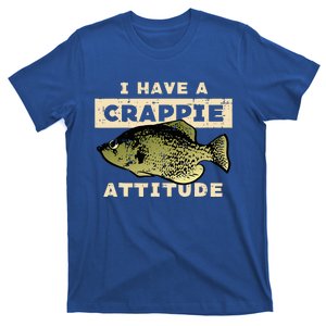 I Have Crappie Attitude Fishing Funny Fish T-Shirt