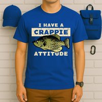 I Have Crappie Attitude Fishing Funny Fish T-Shirt