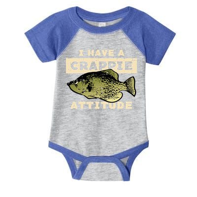 I Have Crappie Attitude Fishing Funny Fish Infant Baby Jersey Bodysuit