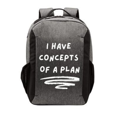 I Have Concepts Of A Plan Vector Backpack