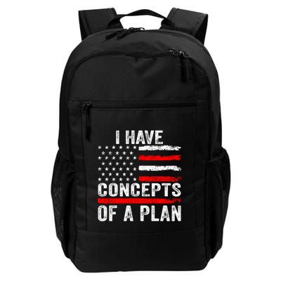 I Have Concepts Of A Plan Daily Commute Backpack