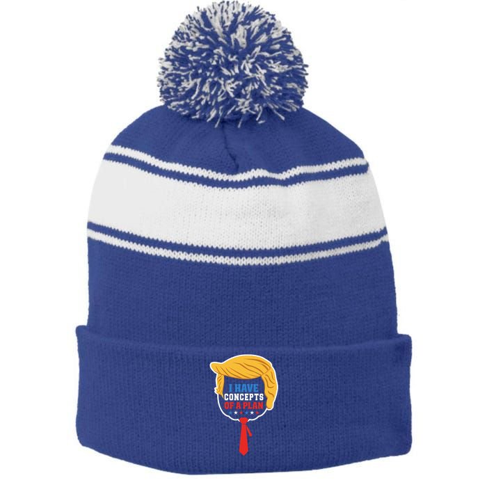 I Have Concepts Of A Plan Trump Harris Debate Stripe Pom Pom Beanie