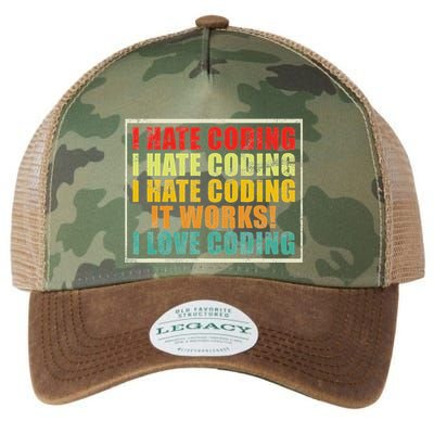I Hate Coding It Works I Love Coding Funny Programmer Legacy Tie Dye Trucker Hat