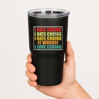 I Hate Coding It Works I Love Coding Funny Programmer Tumbler
