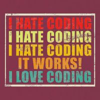 I Hate Coding It Works I Love Coding Funny Programmer 16oz Travel Tumbler