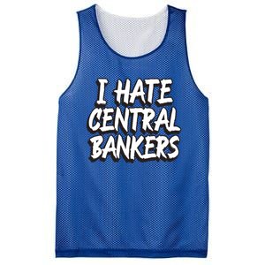 I Hate Central Bankers Funny Central Banking Anti Fiat Gift Mesh Reversible Basketball Jersey Tank