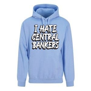 I Hate Central Bankers Funny Central Banking Anti Fiat Gift Unisex Surf Hoodie