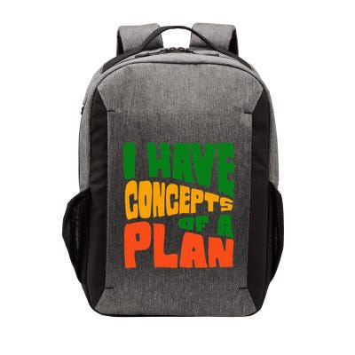 I Have Concepts Of A Plan Vector Backpack