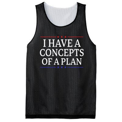 I Have Concepts Of A Plan Trump Kamala Harris Debate Mesh Reversible Basketball Jersey Tank