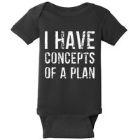 I Have Concepts Of A Plan Vintage Funny Trump Harris Baby Bodysuit