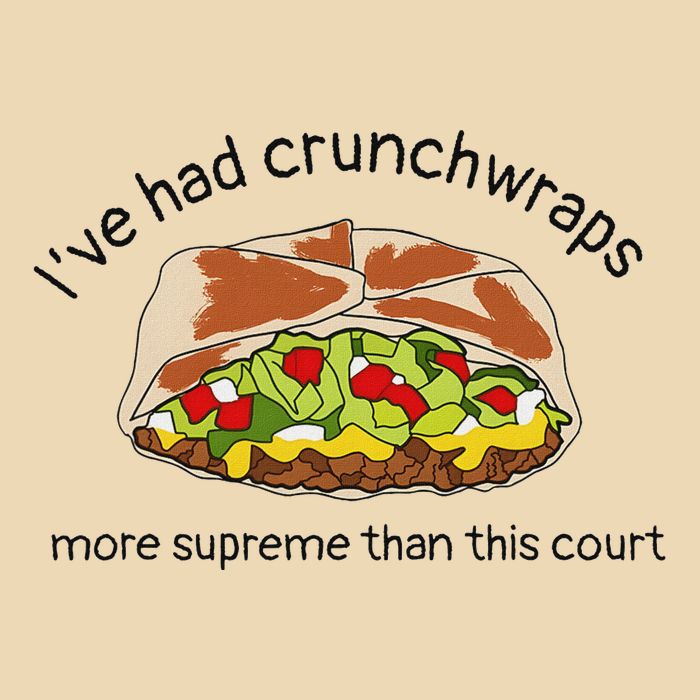 I’Ve Had Crunchwraps More Supreme Than This Court Drawstring Bag