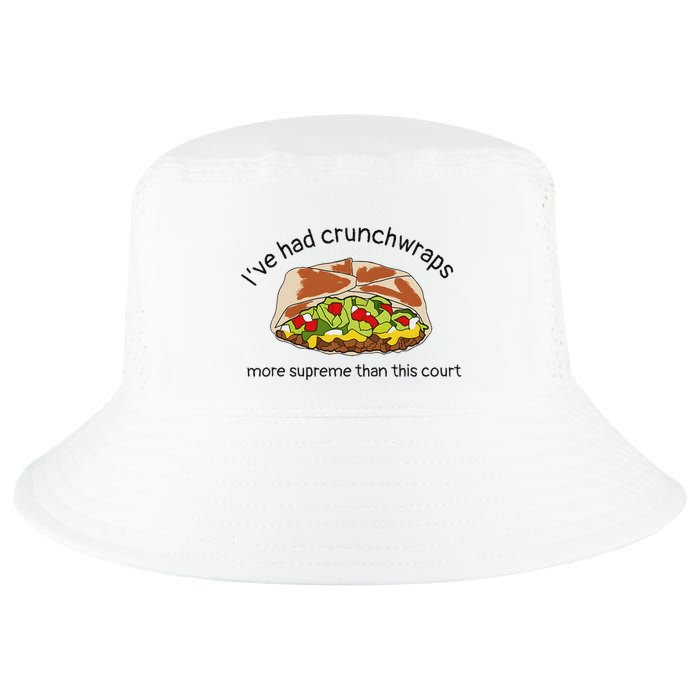 I’Ve Had Crunchwraps More Supreme Than This Court Cool Comfort Performance Bucket Hat