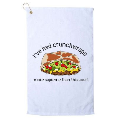 I’Ve Had Crunchwraps More Supreme Than This Court Golf Towel