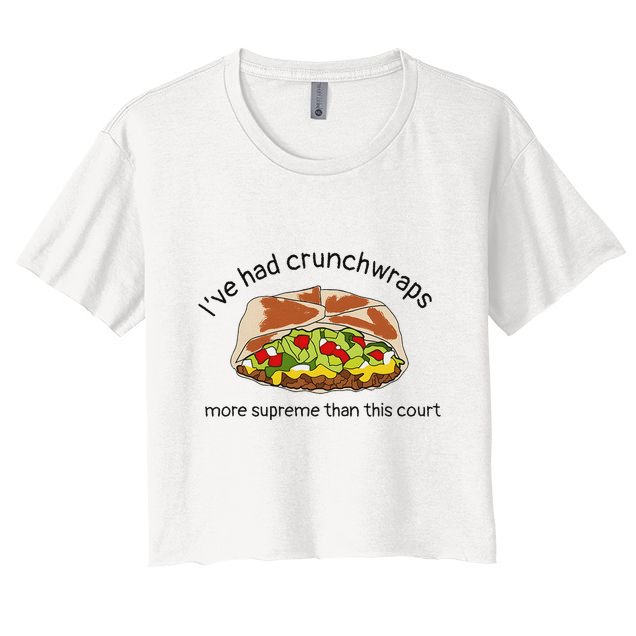 I’Ve Had Crunchwraps More Supreme Than This Court Crop Top