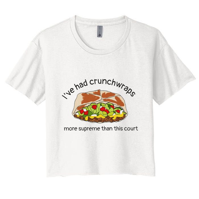 I’Ve Had Crunchwraps More Supreme Than This Court Crop Top