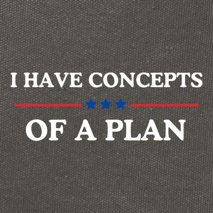 I Have Concepts Of A Plan Cotton Canvas Backpack