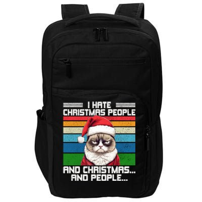 I Hate Christmas People And Christmas And People Gift Impact Tech Backpack