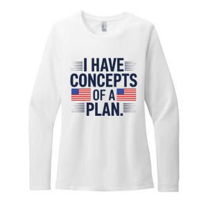 I Have Concepts Of A Plan Funny Pro Kamala Harris Womens CVC Long Sleeve Shirt