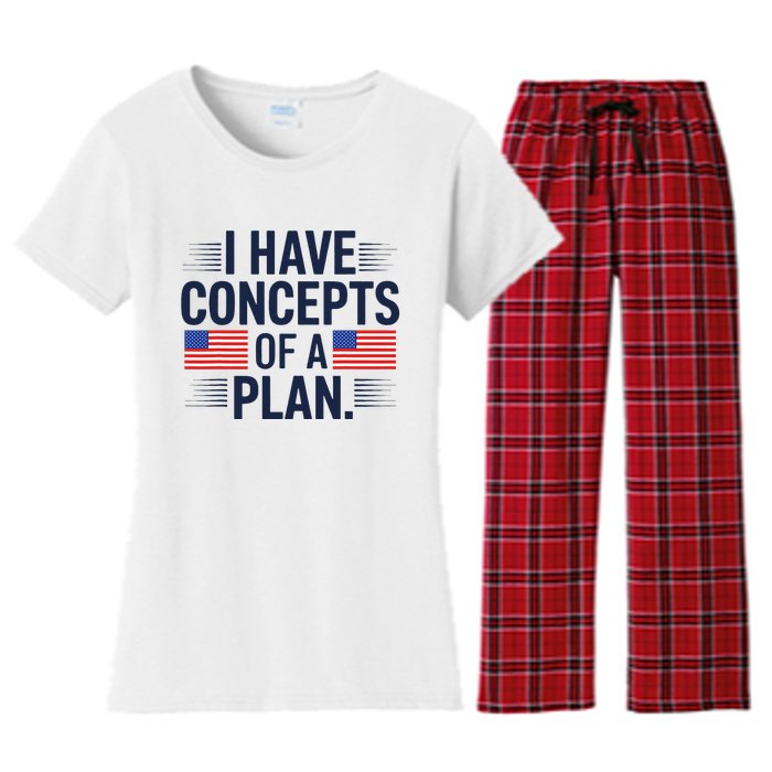 I Have Concepts Of A Plan Funny Pro Kamala Harris Women's Flannel Pajama Set