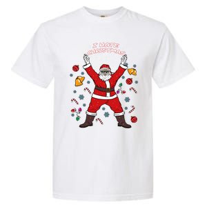 I Hate Christmas Xmas Santa Claus Christmas Present Gift Garment-Dyed Heavyweight T-Shirt