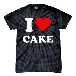 I Heart Cake I Love Cake Tie-Dye T-Shirt